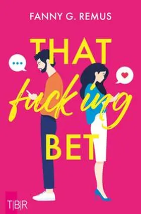 Remus |  That fucking Bet | Buch |  Sack Fachmedien