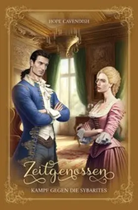 Cavendish |  Zeitgenossen - Kampf gegen die Sybarites (Bd. 2): Illustrierte Jubiläumsausgabe | eBook | Sack Fachmedien