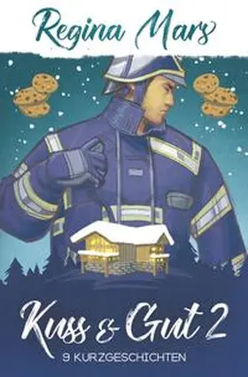 Mars |  Kuss & Gut 2 | Buch |  Sack Fachmedien