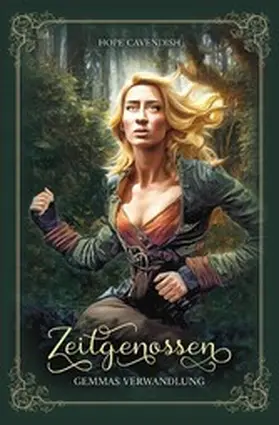 Cavendish |  Zeitgenossen - Gemmas Verwandlung (Bd. 1): Illustrierte Jubiläumsausgabe | eBook | Sack Fachmedien