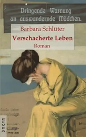 Schlüter |  Verschacherte Leben | eBook | Sack Fachmedien