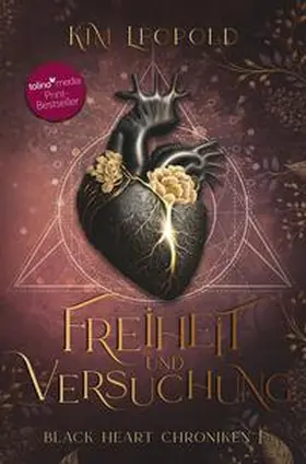 Leopold |  Freiheit und Versuchung: Black Heart Chroniken 1 | Buch |  Sack Fachmedien