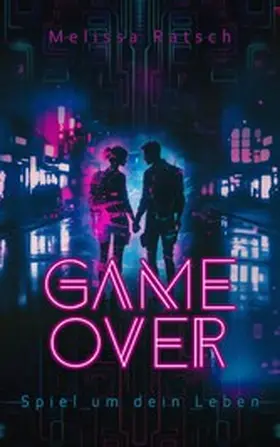 Ratsch |  Game Over | eBook | Sack Fachmedien