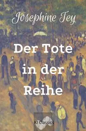 Tey / Sieg |  Der Tote in der Reihe | Buch |  Sack Fachmedien