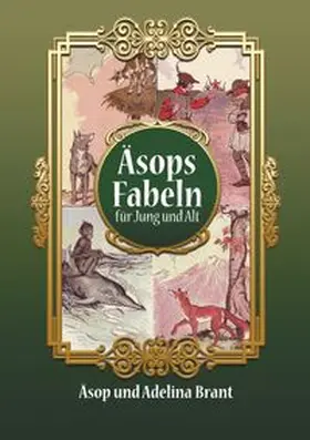 Brant / Äsop |  Äsops Fabeln für Jung und Alt | Buch |  Sack Fachmedien