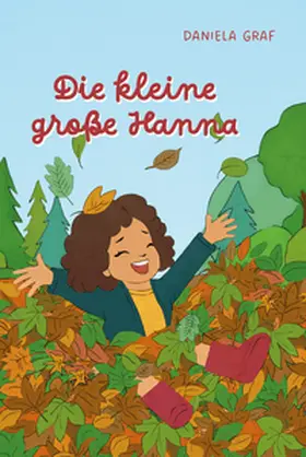 Graf |  Die kleine große Hanna | Buch |  Sack Fachmedien