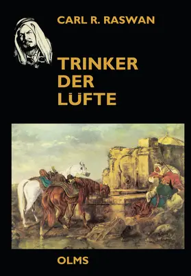 Raswan |  Trinker der Lüfte | Buch |  Sack Fachmedien