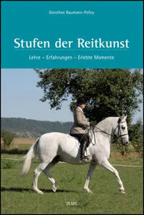 Baumann-Pellny |  Stufen der Reitkunst | Buch |  Sack Fachmedien