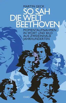 Geck |  So sah die Welt Beethoven | Buch |  Sack Fachmedien