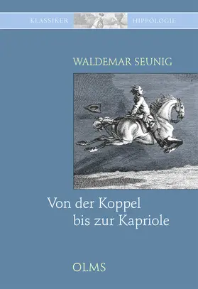 Seunig |  Von der Koppel bis zur Kapriole | Buch |  Sack Fachmedien