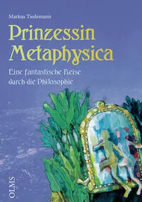 Tiedemann |  Prinzessin Metaphysika | Buch |  Sack Fachmedien