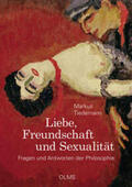 Tiedemann |  Liebe, Freundschaft und Sexualität | Buch |  Sack Fachmedien