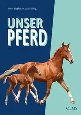Glatzel | Unser Pferd | Buch | 978-3-7582-0819-5 | www.sack.de