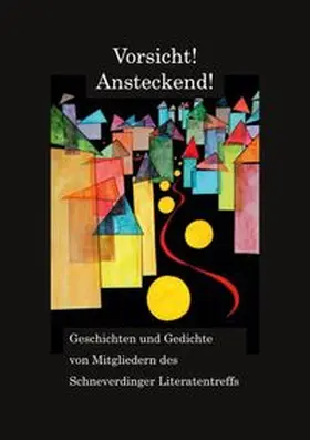 Lipski / Hartung-Czaja / Peters |  Vorsicht! Ansteckend! | Buch |  Sack Fachmedien