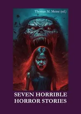 Lovecraft / Howard / Jacobs |  Seven Horrible Horror Stories | Buch |  Sack Fachmedien