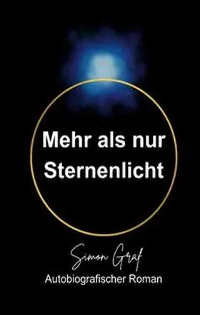 Graf |  Mehr als nur Sternenlicht | Buch |  Sack Fachmedien