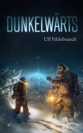 Fildebrandt |  Dunkelwärts | Buch |  Sack Fachmedien