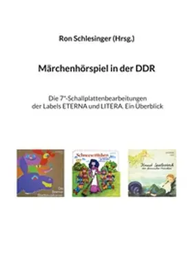 Schlesinger |  Märchenhörspiel in der DDR | Buch |  Sack Fachmedien