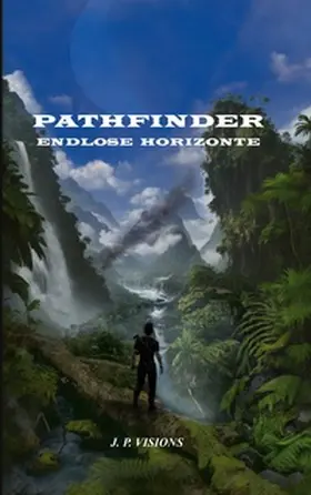 Visions |  Pathfinder: Endlose Horizonte | Buch |  Sack Fachmedien