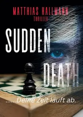 Hallmann |  SUDDEN DEATH | Buch |  Sack Fachmedien