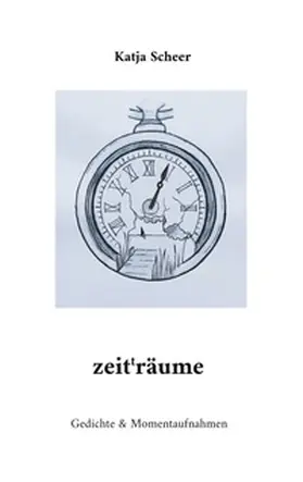 Scheer |  zeit(t)räume | Buch |  Sack Fachmedien
