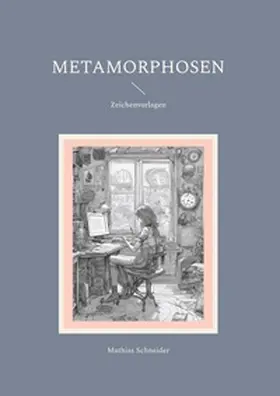 Schneider |  Metamorphosen | Buch |  Sack Fachmedien