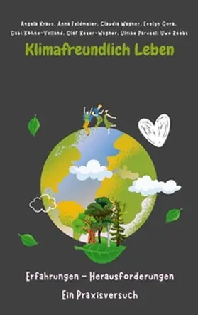 Kraus / Feldmeier / Wagner |  Klimafreundlich leben | Buch |  Sack Fachmedien