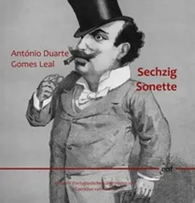 Gomes Leal |  Sechzig Sonette | Buch |  Sack Fachmedien
