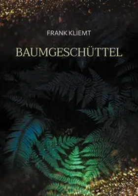 Kliemt |  Baumgeschüttel | Buch |  Sack Fachmedien