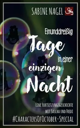 Nagel |  Einunddreißig Tage in einer einzigen Nacht | Buch |  Sack Fachmedien