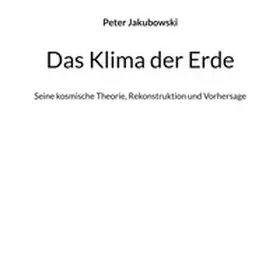 Jakubowski |  Das Klima der Erde | Buch |  Sack Fachmedien