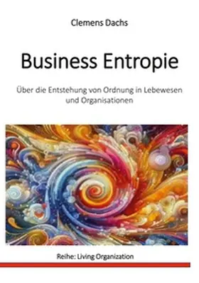 Dachs | Business Entropie | Buch | 978-3-7583-1929-7 | sack.de