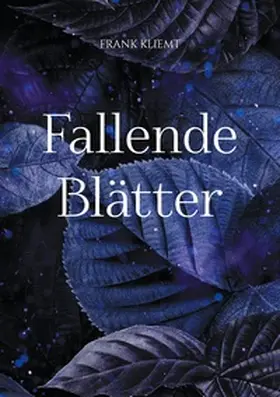 Kliemt |  Fallende Blätter | Buch |  Sack Fachmedien