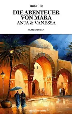 Hartmann |  Die Abenteuer von Mara, Anja und Vanessa | Buch |  Sack Fachmedien
