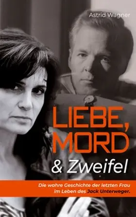 Wagner |  Liebe, Mord & Zweifel | Buch |  Sack Fachmedien
