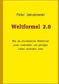 Jakubowski |  Weltformel 2.0 | Buch |  Sack Fachmedien