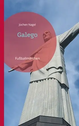 Nagel |  Galego | Buch |  Sack Fachmedien