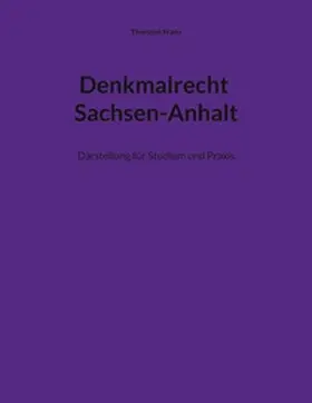 Franz |  Denkmalrecht Sachsen-Anhalt | Buch |  Sack Fachmedien