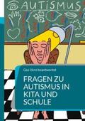 Vero |  Fragen zu Autismus in KiTa und Schule | Buch |  Sack Fachmedien