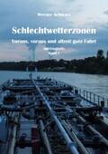 Schwarz |  Schlechtwetterzonen | eBook | Sack Fachmedien