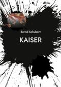 Schubert |  Kaiser | eBook | Sack Fachmedien