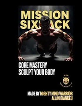 Biankeu |  Mission Sixpack | eBook | Sack Fachmedien