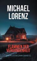 Lorenz |  Flammen der Vergangenheit | eBook | Sack Fachmedien