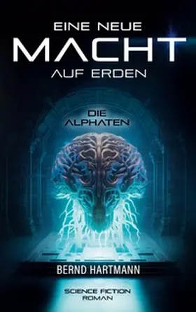 Hartmann |  Eine neue Macht auf Erden | Buch |  Sack Fachmedien