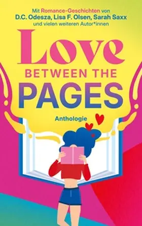 Odesza / Olsen / Saxx |  Love Between the Pages | Buch |  Sack Fachmedien