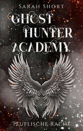 Short |  Ghost Hunter Academy | eBook | Sack Fachmedien