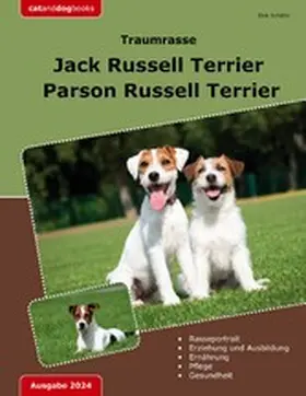Schäfer |  Traumrasse Jack Russell Terrier | eBook | Sack Fachmedien