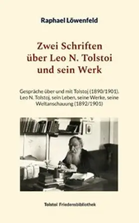 Löwenfeld / Bürger |  Zwei Schriften über Leo N. Tolstoi und sein Werk | eBook | Sack Fachmedien