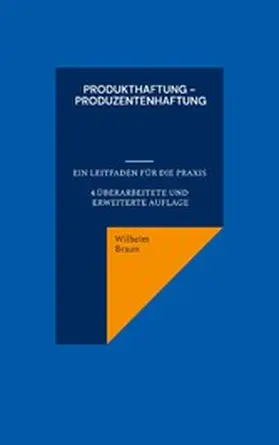 Braun |  Produkthaftung - Produzentenhaftung | eBook | Sack Fachmedien