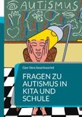 Vero |  Fragen zu Autismus in KiTa und Schule | eBook | Sack Fachmedien
